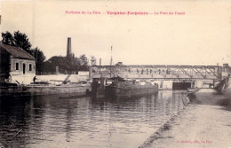 FRANCE - 02 - FERE EN TARDENOIS - Le Canal Du Canal - Edit L Leclère - Carte Postale Ancienne - Fere En Tardenois