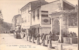 FRANCE - 06 - La TURBIE - Entrée Du Village - La Fontaine - BR 1641 - Carte Postale Ancienne - La Turbie