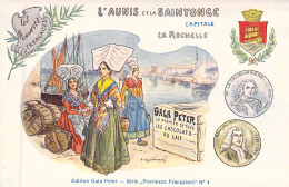 REGIONS - L'AUNIS ET LA SAINTONGE - Capitale La Rochelle - Edition Gala Peter - Carte Postale Ancienne - Autres & Non Classés