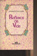 Reflexos De Vida - "Momentos De Poesia" - Collectif - 1995 - Cultural