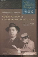 Correspondência Com Fernando Pessoa (Vol. 1) - "Obras Classicas Da Literatura Portuguesa" Séc. XX - Mario De Sa-Carneiro - Culture