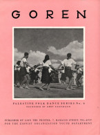 Palestine. Goren. Musique De Emmanuel Amiran-Pougatchov. Paroles De Sarah Levy. Recorded By Gert Kaufman (Gurit Kadman) - Ontwikkeling