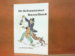 De Schwanemer Rasselbock - Poems & Essays