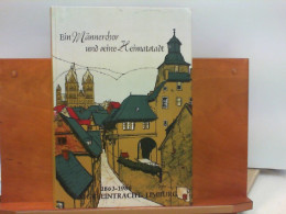 Ein Männerchor Und Seine Heimatstadt : 1863 - 1988 MGV  Eintracht  Limburg - Vereinsgeschichte - Music