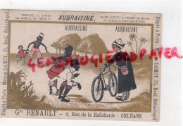 45- FLEURY LES ORLEANS-CHROMO AUBRAISINE -ELIXIR DIGESTIF VELO CYCLISTE-CYCLISME- GUSTAVE RENAULT RUE HALLEBARDE - Sonstige & Ohne Zuordnung