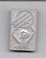 GEWERKSCHAFTEN / ARBEITERBEWEGUNG - 1.Mai, Abzeichen Metall Österreich 1948, Mit Nadel, 2,2 X 4,4 Cm - Sindacati