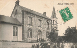 Aize , Par Vatan * La Maison D'école Et église Du Village * école Groupe Scolaire * Enfants Villageois - Autres & Non Classés