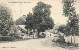 Villegouin * Le Bourg Du Village * Villageois - Autres & Non Classés