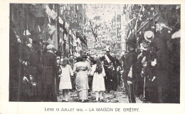 BELGIQUE - LIEGE - 13 Juillet 1913 - La Maison De Grétry - Editeur J M - Carte Postale Ancienne - Autres & Non Classés