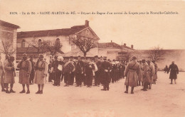 France - Saint Martin De Ré - Départ Du Bagne D'un Convoi De Forçats Pour La Nouvelle Calédonie - Carte Postale Ancienne - Ile De Ré