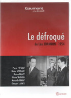 LE DEFROQUE  Avec Pierre FRESNAY  ( Gaumont)    C40 - Classic