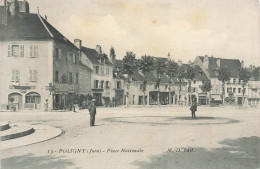 Poligny * La Place Nationale * Café Du Commerce - Poligny