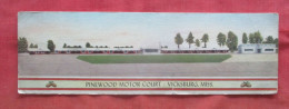 Bi Fold. Pinewood Motor Court. Vicksburg  Crease= Paper Peel Top Corner Back Side.   Mississippi     ref 6024 - Otros & Sin Clasificación