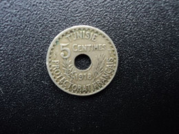 TUNISIE : 5 CENTIMES   1918 / 1337   G.83 / KM 242     TTB+ - Tunesië