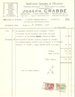 Facture 1932 Bruxelles - Bruxelles (Q.L.)  Joseph Crabbé Applications Générales De L'Electricité TP Fiscaux - Electricity & Gas