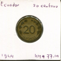 20 CENTAVOS 1944 ECUADOR Münze #AR330.D - Ecuador