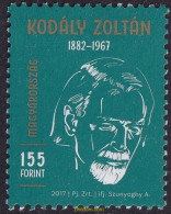 699659 MNH HUNGRIA 2017 ZOLTAN KODALY ( 1882-1967 ) - COMPOSITOR - Nuevos