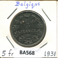 5 FRANCS 1931 BELGIQUE BELGIUM Pièce FRENCH Text #BA568.F - 5 Frank & 1 Belga