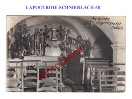 LAPOUTROIE-SCHNIERLACH-68-EGLISE Dans La CAVE-CURE-CARTE PHOTO Allemande-Guerre14-18-1 WK-Militaria-France-FELDPOST- - Lapoutroie