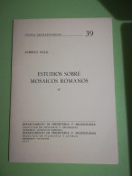 Estudios Sobre Mosaicos Romanos IV Studia Archaeologica 39 1976 - Unclassified