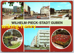 Guben - Mehrbildkarte 7   Wilhelm Pieck Stadt - Guben