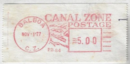 USA Canal Zone 1977 Meter Stamp Pitney Bowes 5300 On Label Ship Transiting The Panama Canal - Canal Zone