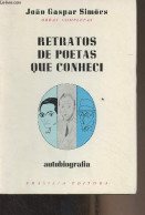 Retratos De Poetas Que Conheci (autobiografia) - Joao Gaspar Simoes - 1974 - Kultur