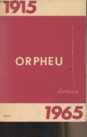 Obras Completas - Orpheu, Almada - 1915-1965 (7-IV-93) - De Almada Negreiros José - 0 - Culture