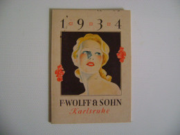 KALENDAR WOLFF & SOHN KARLSRUHE FROM 1934 MEASURING 9,5X6,6cm IN THE STATE - Petit Format : 1921-40