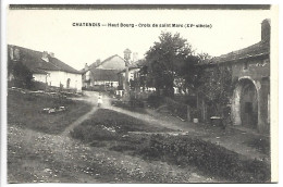 CHATENOIS - Haut Bourg - Croix De Saint Marc - Chatenois