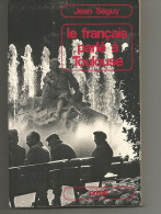 Jean SEGUY : Le Français Parlé à Toulouse - Midi-Pyrénées