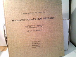 Historischer Atlas Der Stadt Wiesbaden. Zwölf Digitalisierte Stadtkarten Von Wiesbaden 1799-1910 Und CD Rom. - Hesse