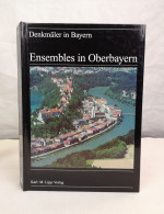 Denkmäler In Bayern.  Bd. I. A... Ensembles In Oberbayern. - 4. 1789-1914