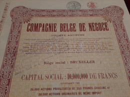 Compagnie Belge De Négoce S.A. - Action Privilégiée De 250 Frs. Au Porteur - Bruxelles 8 Septembre 1922 - Other & Unclassified