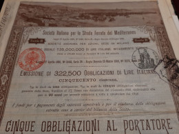 Soc Italiana Per Le Strade Ferrate Del Mediterraneo 5 Obbligazioni Al Portatore Di Lire Italiane Milano 1 Aprile 1888 - Chemin De Fer & Tramway