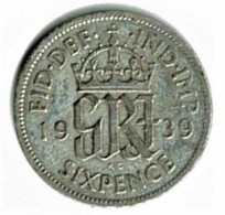 GRANDE BRETAGNE / SIX PENCE / GEORGES VI / 1939/ ETAT TTB + / ARGENT - Andere & Zonder Classificatie