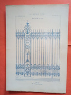 LES METAUX OUVRES 1884 LITHO FER FONTE CUIVRE ZINC " GRILLE DE L'HOTEL DE VILLE DE LYON " 1 PLANCHE - Architecture
