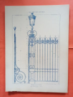 LES METAUX OUVRES 1884 LITHO FER FONTE CUIVRE ZINC " GRILLE DE CLOTURE BOIS DE BOULOGNE A PARIS " 1 PLANCHE - Architecture