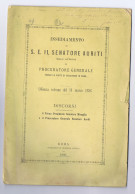 FRANCESCO AURITI ( GUARDIAGRELE / CHIETI ) INSEDIAMENTO UFFCIO PROCURATORE GENERALE - AUTOGRAFO - 1886 (V9) - Libros Antiguos Y De Colección