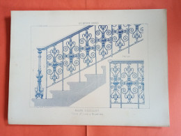 LES METAUX OUVRES 1884 LITHO FER FONTE CUIVRE ZINC " RAMPE D'ESCALIER MARCHE SAINT JOSSE A BRUXELLES " 1 PLANCHE - Architecture