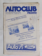 I113193 Rally Internazionale Auto D'epoca "80 Anni Targa Florio" - Autoclub 1986 - Livres