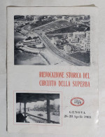 I113195 Rievocazione Storica Del Circuito Della Superba - Genova Aprile 1985 - Boeken