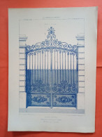 LES METAUX OUVRES 1884 LITHO FER FONTE CUIVRE ZINC " PORTE D'HOTEL Mr VILFORT A SAINT QUENTIN " 1 PLANCHE - Architecture