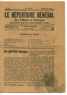 1911 - Le Répertoire Général Des Offices Et Charges - Organe Mensuel Des Officiers Ministériels Et Clercs - Décrets & Lois