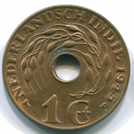 1 CENT 1945 P NETHERLANDS EAST INDIES INDONESIA Bronze Colonial Coin #S10324.U - Dutch East Indies