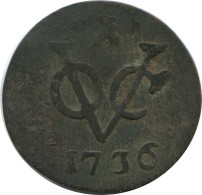 1736 ZEELAND VOC DUIT NIEDERLANDE OSTINDIEN NY COLONIAL PENNY #VOC1139.8.D - Nederlands-Indië