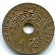 1 CENT 1945 P INDES ORIENTALES NÉERLANDAISES INDONÉSIE Bronze Colonial Pièce #S10392.F - Nederlands-Indië