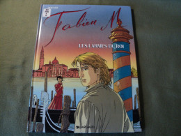 FABIEN M TOME 5. REEDITION DE 1996. LES LARMES DU ROI PAR STALNER. DARGAUD - Fabien M.