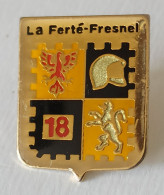 Delcampe - Pin's Sapeurs Pompiers. La Ferté Fresnel - Pompiers