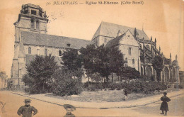 FRANCE - 60 - Beauvais - Eglise St-Etienne - Carte Postale Ancienne - Beauvais